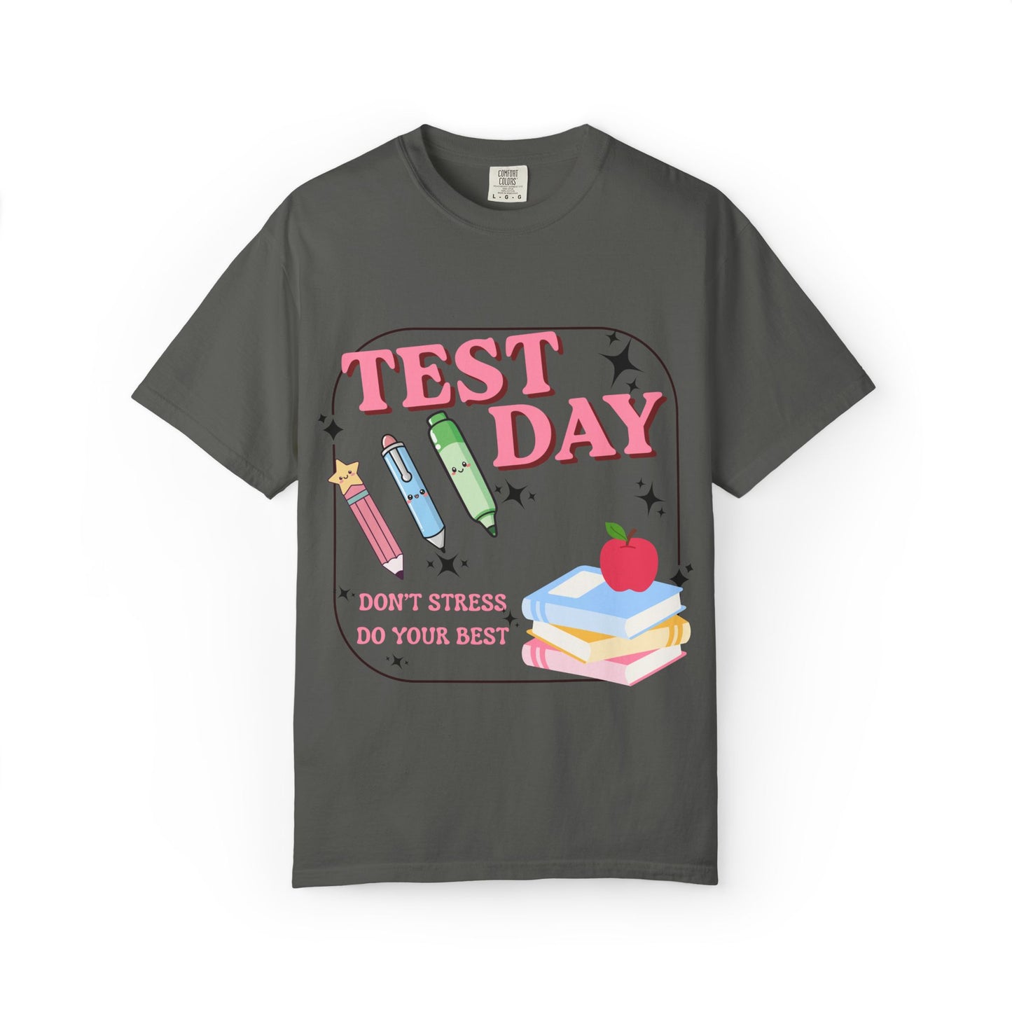 Don't Stress Test Tee