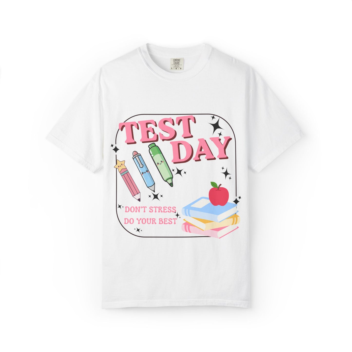 Don't Stress Test Tee